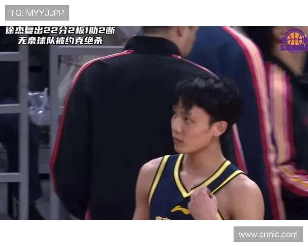 京粤激战半场平徐杰三分压制赵睿